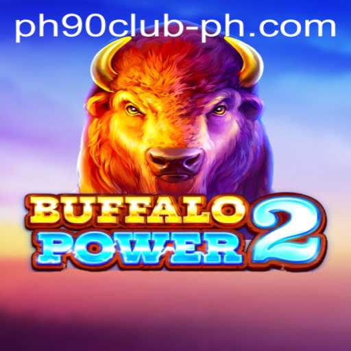 Exploring the Thrills of BuffaloPower2 with PH90CLUB