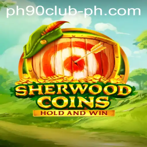 Exploring the Exciting World of SherwoodCoins: A Guide to the Game and the PH90CLUB Phenomenon